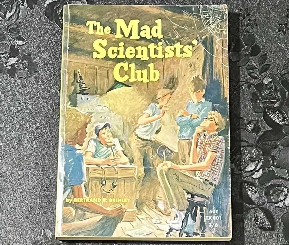 The Mad Scientist Club Bertrand Brinley 1965